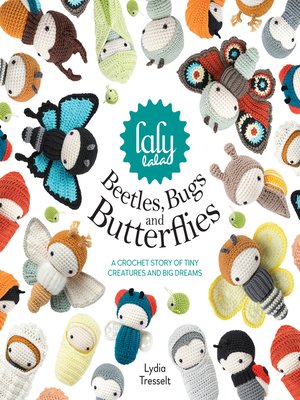 cover image of Lalylala's Beetles Bugs and Butterflies